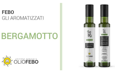 Olio d’oliva Febo aromatizzato al bergamotto