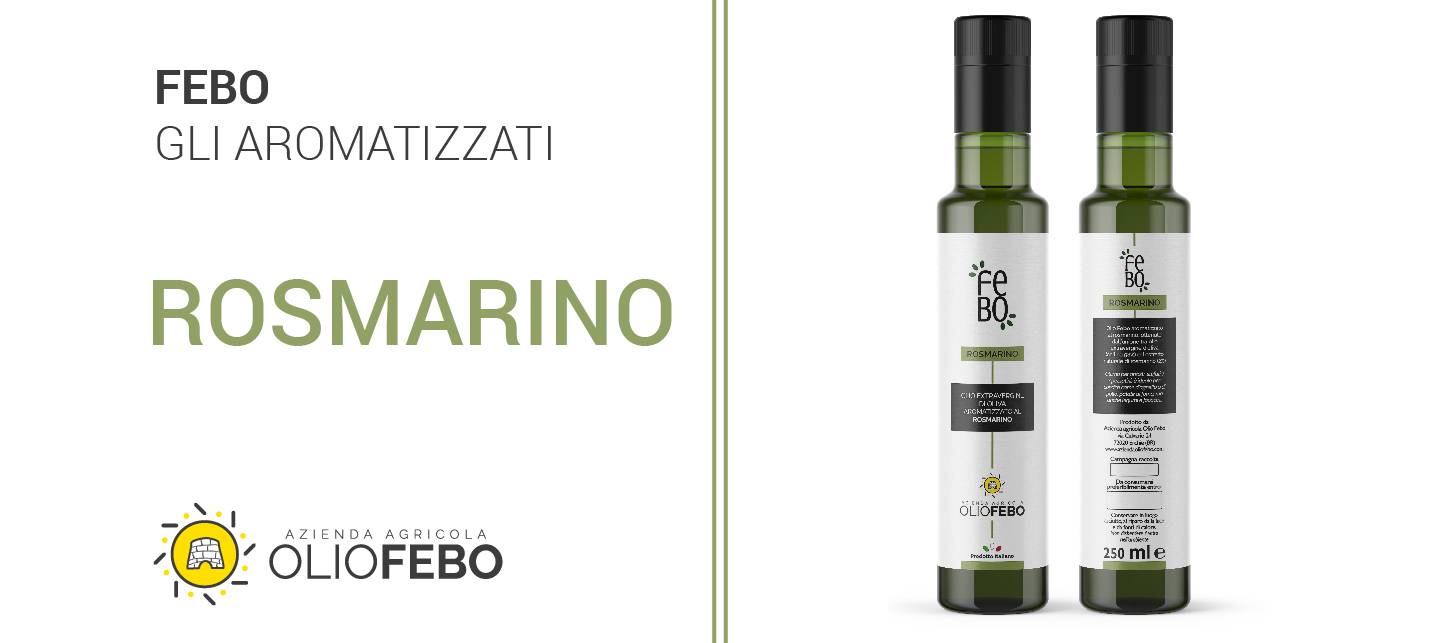Olio extravergine di oliva Febo con aroma naturale di rosmarino
