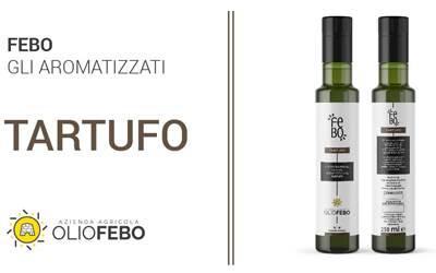 Febo Consiglia 1 Ricette con olio Febo aromatizzato al tartufo